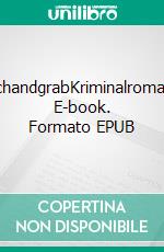 SchandgrabKriminalroman. E-book. Formato EPUB