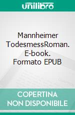 Mannheimer TodesmessRoman. E-book. Formato EPUB ebook di Claudia Schmid