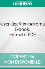 FriesenlügeKriminalroman. E-book. Formato PDF ebook