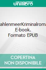 StrahlenmeerKriminalroman. E-book. Formato EPUB ebook