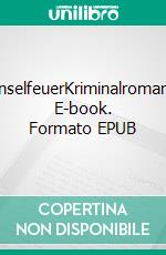 InselfeuerKriminalroman. E-book. Formato EPUB