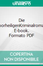 Die MoorheiligenKriminalroman. E-book. Formato PDF ebook di Christiane Meyer-Ricks