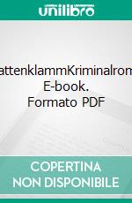 SchattenklammKriminalroman. E-book. Formato PDF ebook