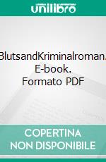 BlutsandKriminalroman. E-book. Formato PDF ebook