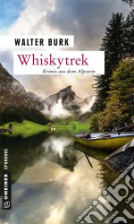 WhiskytrekKrimis aus dem Alpstein. E-book. Formato PDF ebook