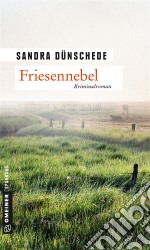 FriesennebelEin Fall für Thamsen &amp; Co.. E-book. Formato EPUB