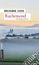 RachemondKriminalroman. E-book. Formato PDF