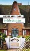 SyltleuchtenKriminalroman. E-book. Formato EPUB ebook di Sibylle Narberhaus