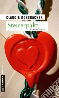 SteirerpaktSandra Mohrs siebter Fall. E-book. Formato EPUB ebook