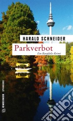 ParkverbotPalzkis 14. Fall. E-book. Formato EPUB ebook