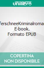 UferschneeKriminalroman. E-book. Formato EPUB ebook