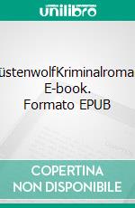 KüstenwolfKriminalroman. E-book. Formato EPUB ebook di Heike Meckelmann