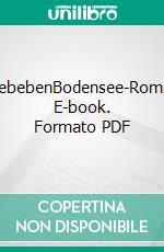 SeebebenBodensee-Roman. E-book. Formato PDF ebook di Marlies Grötzinger