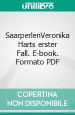 SaarperlenVeronika Harts erster Fall. E-book. Formato PDF ebook di Greta R. Kuhn