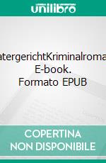 KatergerichtKriminalroman. E-book. Formato EPUB ebook