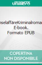 InselaffäreKriminalroman. E-book. Formato EPUB ebook