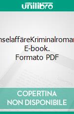 InselaffäreKriminalroman. E-book. Formato PDF ebook di Anja Eichbaum