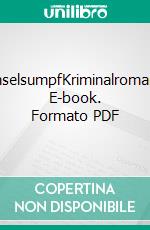 InselsumpfKriminalroman. E-book. Formato PDF ebook