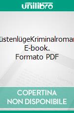 KüstenlügeKriminalroman. E-book. Formato PDF ebook