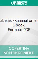 RabeneckKriminalroman. E-book. Formato PDF ebook di Claudia Rimkus