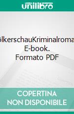 VölkerschauKriminalroman. E-book. Formato PDF ebook