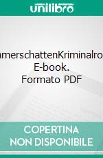 TrümmerschattenKriminalroman. E-book. Formato PDF ebook