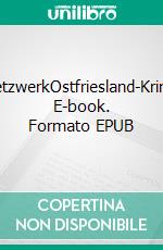 HetzwerkOstfriesland-Krimi. E-book. Formato EPUB ebook