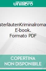 OsterläutenKriminalroman. E-book. Formato PDF ebook