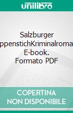 Salzburger RippenstichKriminalroman. E-book. Formato PDF