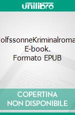 WolfssonneKriminalroman. E-book. Formato EPUB ebook di Edi Graf