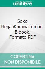 Soko HegauKriminalroman. E-book. Formato PDF ebook