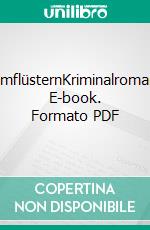 ElmflüsternKriminalroman. E-book. Formato PDF