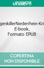 FelgenkillerNiederrhein-Krimi. E-book. Formato EPUB ebook