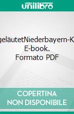 AusgeläutetNiederbayern-Krimi. E-book. Formato PDF ebook