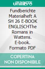 Fundberichte Materialheft A SH 26 E-BOOK ENGLISCHThe Romans in Wattens. E-book. Formato PDF ebook di Bundesdenkmalamt