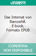 Das Internat von Barrowhill. E-book. Formato EPUB ebook