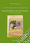 Stadtrechte, Willküren und PolizeiordnungenTeil I: Goslar und Wernigerode. E-book. Formato PDF ebook di Dieter Pötschke