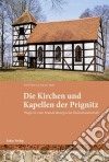 Kirchen und Kapellen der PrignitzWege durch eine brandenburgische Kulturlandschaft. E-book. Formato PDF ebook