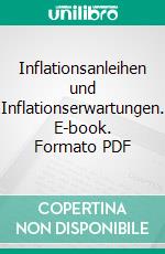 Inflationsanleihen und Inflationserwartungen. E-book. Formato PDF