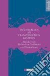 Träumereien an französischen KaminenMärchen von Richard von Volkmann mit vielen Abbildungen. E-book. Formato EPUB ebook di Richard von Volkmann