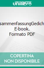 ZusammenfassungGedichte. E-book. Formato PDF ebook di Werner Niederer