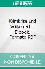 Krimkrise und Völkerrecht. E-book. Formato PDF ebook