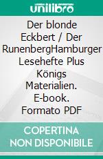 Der blonde Eckbert / Der RunenbergHamburger Lesehefte Plus Königs Materialien. E-book. Formato PDF ebook