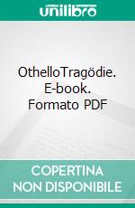 OthelloTragödie. E-book. Formato PDF