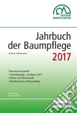 Jahrbuch der Baumpflege 2017Yearbook of Arboriculture. E-book. Formato PDF ebook