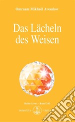 Das Lächeln des Weisen. E-book. Formato EPUB ebook