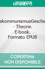 RätekommunismusGeschichte - Theorie. E-book. Formato EPUB ebook