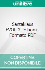 Santaklaus EVOL 2. E-book. Formato PDF ebook di Klaus Peter Wagner