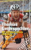 Mit Rückgrat zurück ins Leben. E-book. Formato EPUB ebook di Thomas Geierspichler