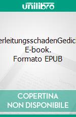 OberleitungsschadenGedichte. E-book. Formato EPUB ebook di Volker Friebel